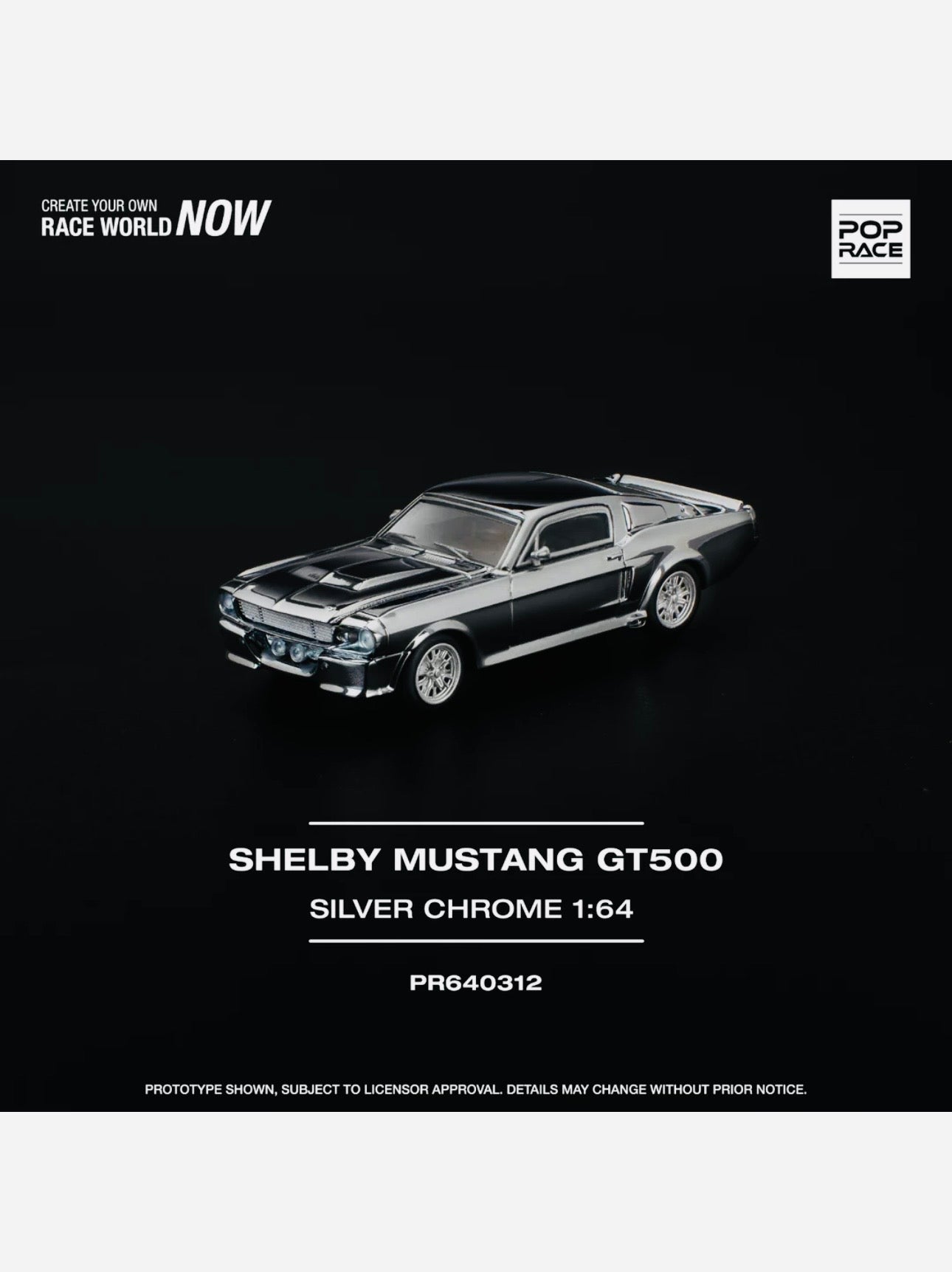 Pop Race Factory Sealed Shelby Mustang GT500 Silver Chrome #312