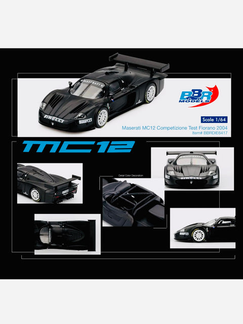BBR Models Maserati MC12 Competizione Test Fiorano 200 Matte Black