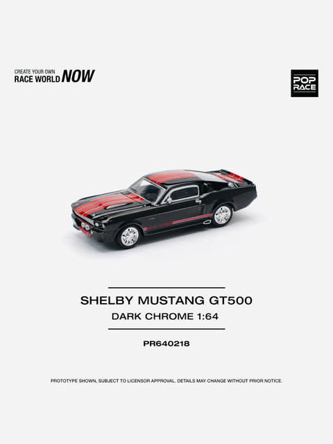 Pop Race Factory Sealed Shelby Mustang GT500 Dark Chrome #218